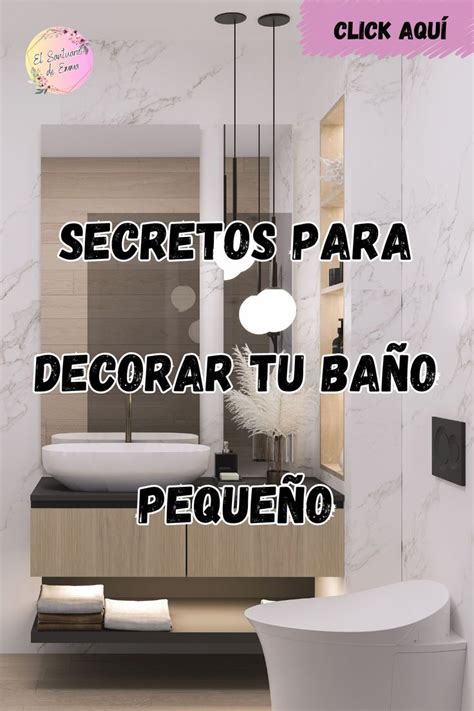 Secretos para decorar tu baño pequeño en 2024 Decoración de unas