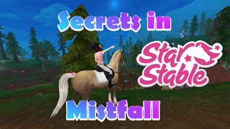 Secret Places In Mistfall Star Stable Online Youtube