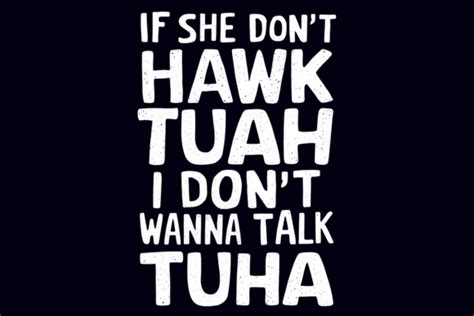 Hawk Tuah Talk Tuah Graphic By Mikevdv2001 Creative Fabrica