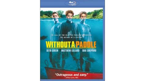 Without A Paddle Movie Quotes. QuotesGram