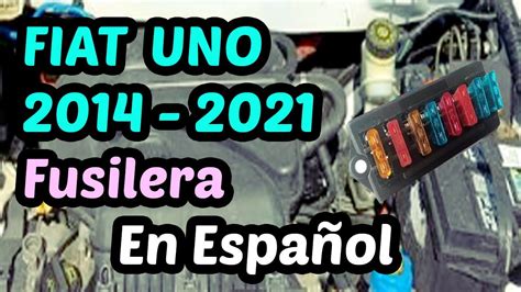 DIAGRAMA de Fusibles Fiat Uno 2014 2021 En Español YouTube