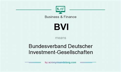 BVI - Bundesverband Deutscher Investment-Gesellschaften in Business ...