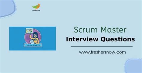 Top 75 Scrum Master Interview Questions And Answers