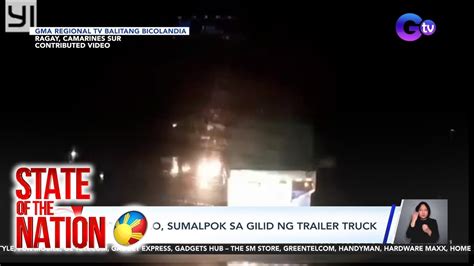 Motorsiklo Sumalpok Sa Gilid Ng Trailer Truck SONA Video Dailymotion