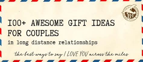 100+ Awesome Gift Ideas For Couples In Long Distance Relationships