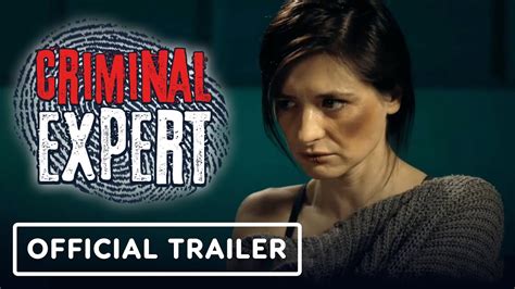 Criminal Expert Official Steam Gameplay Trailer Youtube