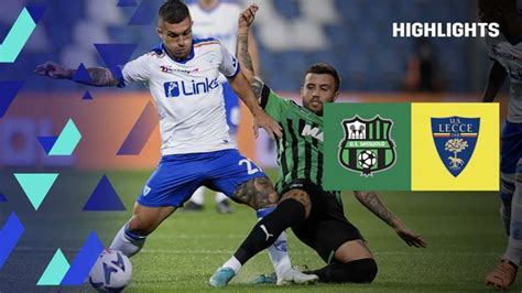 Sassuolo Lecce 1 0 Video Highlights Gol E Sintesi Partita Dazn News It