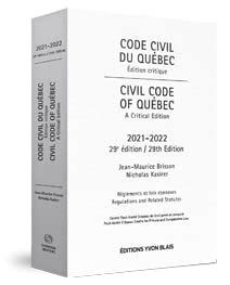 Code civil du Québec édition critique Civil Code of Québec A