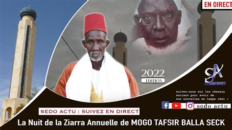 S Do Actu En Live Nuit De La Ziarra Annuelle De Mogo Tafsir Balla