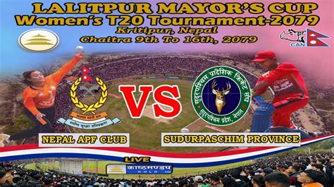 Lalitpur Mayors Cup Womens T Tournament Nepal Apf Club Vs