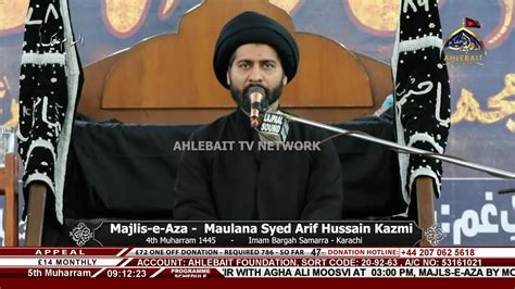 Live Majlis I Maulana Syed Arif Hussain Kazmi Th Muharram I