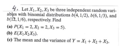 Solved Let X X X Be Three Independent Random Vari Chegg