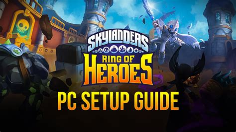 How To Play Skylanders Ring Of Heroes On PC With BlueStacks