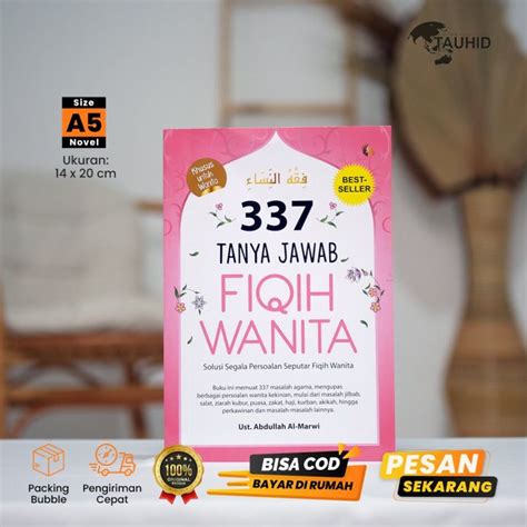 337 Tanya Jawab Fiqih Wanita Buku Fiqih Wanita Best Seller Buku