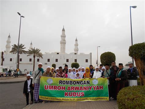 Ramadlan Umrah Bersama Arwaniyyah Kudus Yayasan Arwaniyyah Kudus