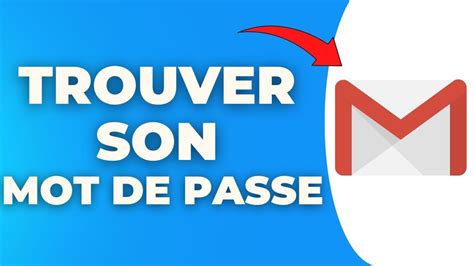 Comment Voir Son Mot De Passe Gmail Facile Youtube