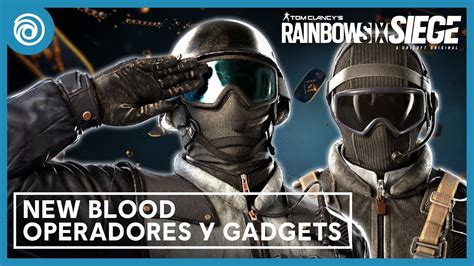 Rainbow Six Siege Operaci N New Blood Operadores Gameplay Gadgets