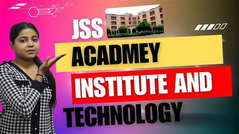 Jss Noida Honest Review Best Private College Under Aktu