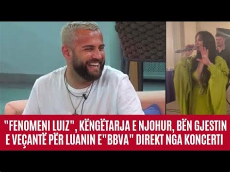 Fenomeni Luiz K Ng Tarja E Njohur B N Gjestin E Ve Ant P R Luanin