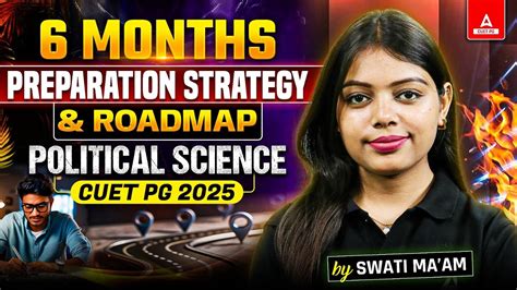 How To Prepare For CUET PG Political Science 2025 Last 6 Months Plan