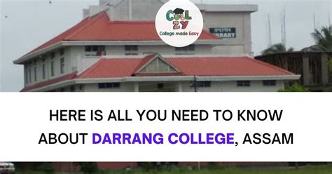 Here is all you need to know about Darrang College, Assam