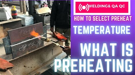 Why Preheating Is Required In Welding Youtube