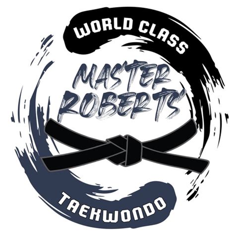 Master Roberts World Class Tkd By Master Roberts Taekwondo Llc