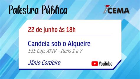 Candeia Sob O Alqueire ESE Cap XXIV Itens 1 A 7 YouTube