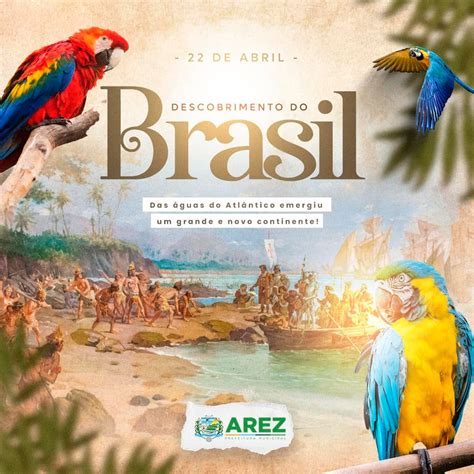 Hoje De Abril Dia De Celebrar O Dia Do Descobrimento Do Brasil