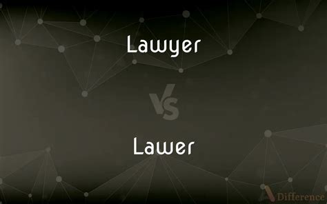 Lawyer vs. Lawer — Which is Correct Spelling?