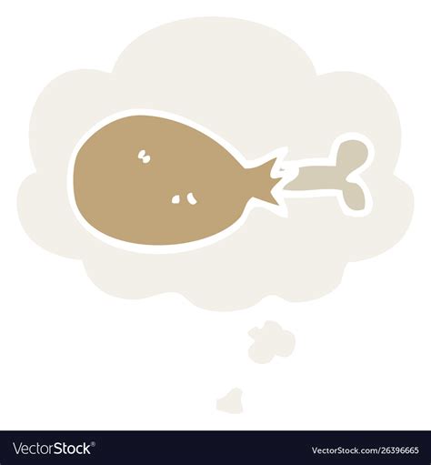 Cartoon Cooked Chicken Leg And Thought Bubble Vector Image