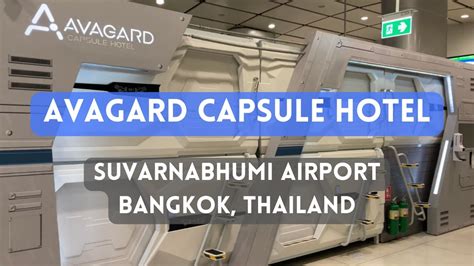 Bangkok Thailand Avagard Capsule Hotel At Suvarnabhumi Airport YouTube