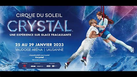 Crystal By Cirque Du Soleil Lausanne 2023 YouTube