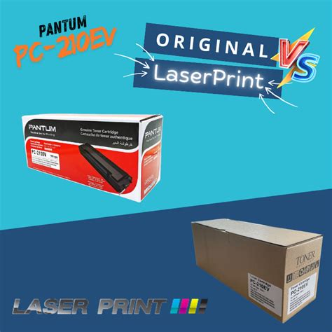 Pantum PC-210EV ของแท้ VS LaserPrint - laserprintthai
