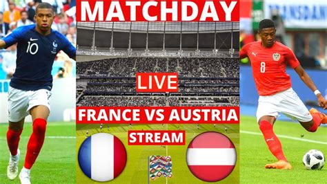 France Vs Austria Live Stream UEFA Nations League Football Match Today