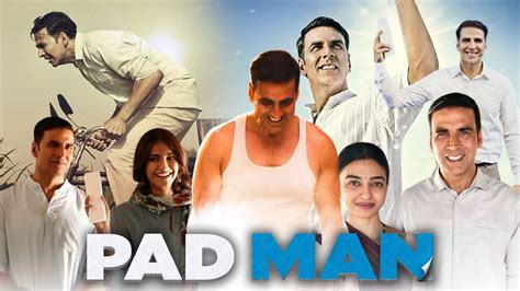 Pad Man Full Movie Akshay Kumar Amitabh Bachchan Radhika Apte