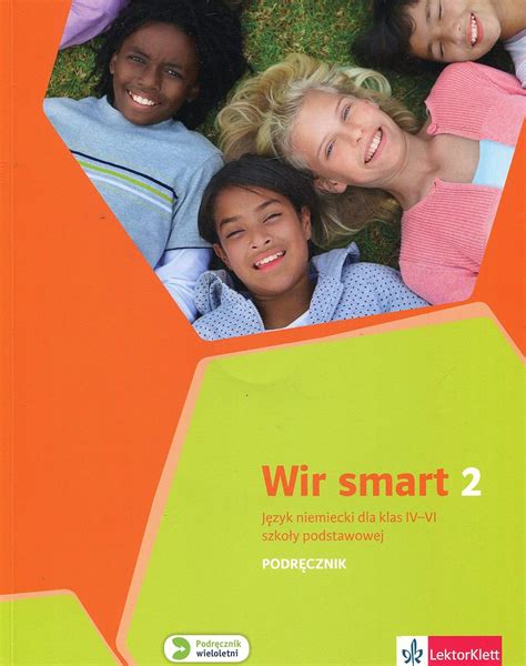 Wir Smart 2 Jezyk Niemiecki Podrecznik Dla Klas IV VI Z Plyta CD