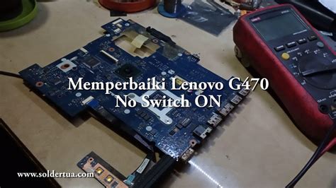 Cara Memperbaiki Laptop Lenovo G No Switch On Tekan Tombol Power