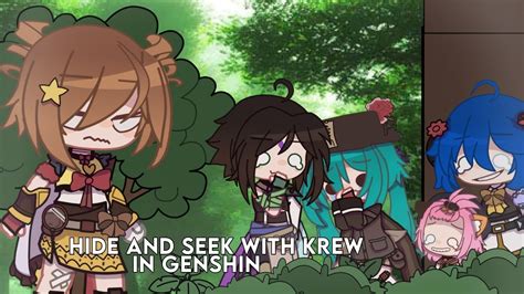 Hide And Seek With Krew In Genshin Itsfunneh Gacha Club Cloudykook Youtube