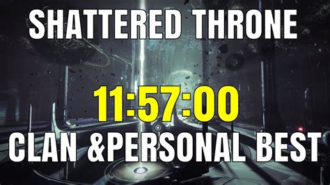 Shattered Throne Speedrun Clan And Personal Best Youtube