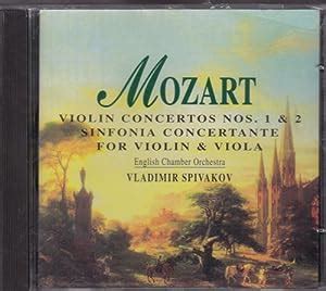 Wolfgang Amadeus Mozart Vladimir Spivakov Vladimir Spivakov Violin