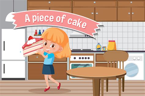 Idiom Poster With A Piece Of Cake 3014151 Vector Art At Vecteezy