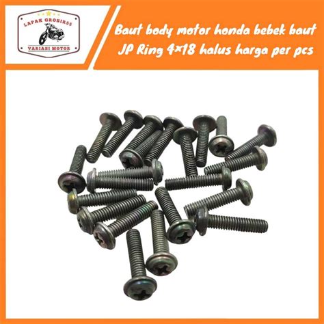 Jual Baut Body Motor Honda Bebek Baut JP Ring 4x18 Halus Harga Per Pcs