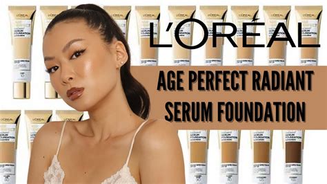 Loreal Age Perfect Radiant Serum Foundation Review Oily Skin Approved