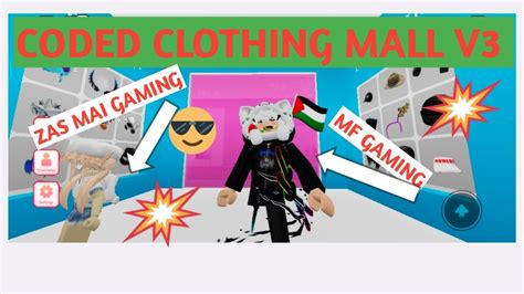 Coded Clothing Mall V3 Roblox Youtube