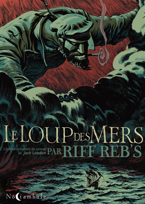 Preview Loup des Mers Le Récit complet