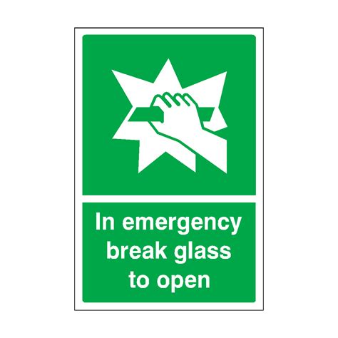 In Emergency Break Glass To Open Sign Safety Uk