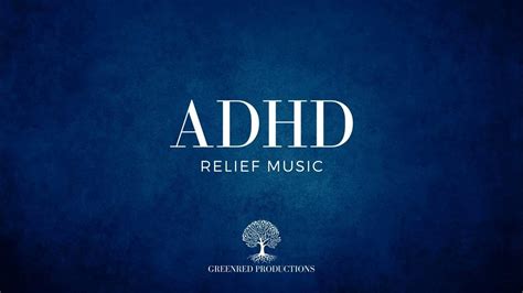 Adhd Relief Music Multi Layered Pulse Music For Studying And Focus