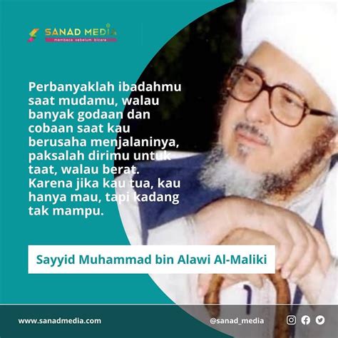 Kata Mutiara Sayyid Muhammad Bin Alawi Al Maliki Wasiat Abuya Sayyid