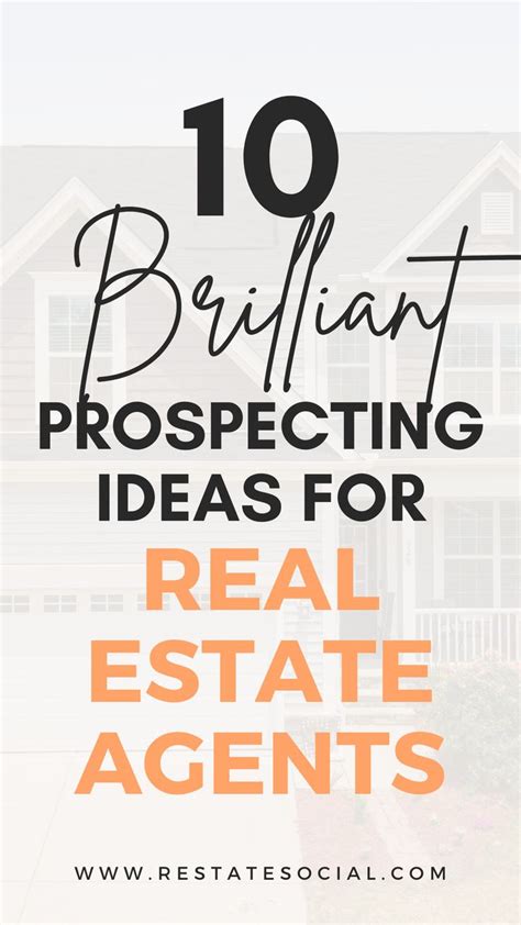 Insanely Effective Prospecting Ideas For Real Estate Agents